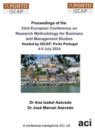 ECRM 2024-Proceedings of the 23rd European Conference on Research Methodology for Business and Management Studies by Ana Isabel Azevedo 9781917204040