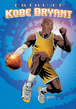 Tribute: Kobe Bryant by Michael Frizell 9781962404150