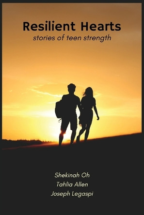 Resilient Hearts by Shekinah Oh 9798885977258