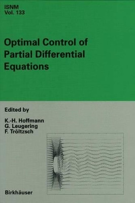 Optimal Control of Partial Differential Equations: International Conference in Chemnitz, Germany, April 20-25, 1998 by Karl-Heinz Hoffmann 9783034897310