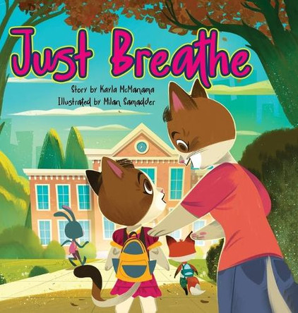 Just Breathe by Kayla McManama 9798822955912