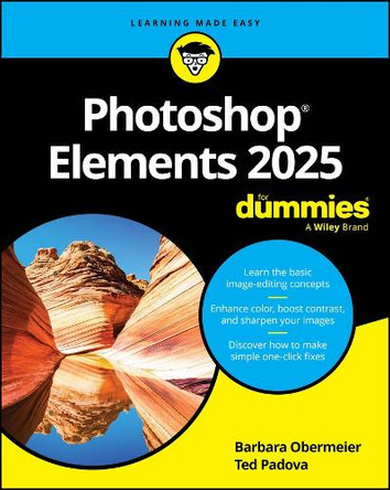 Photoshop Elements '2025 Version' for Dummies by Barbara Obermeier 9781394296316