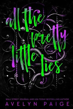 All The Pretty Little Lies by Avelyn Paige 9798991917209