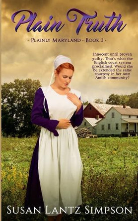 Plain Truth by Susan Lantz Simpson 9798230203339