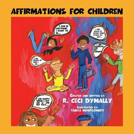 Affirmations for Children by R.Ceci Dymally 9781412024631