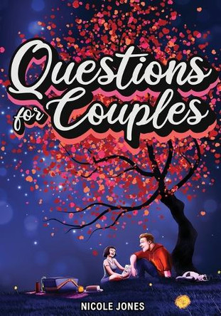 Questions for Couples Journal with Prompts: 365 Questions for Couples to Connect and Spark Meaningful Conversations with Your Partner by Nicole Jones 9798887680149