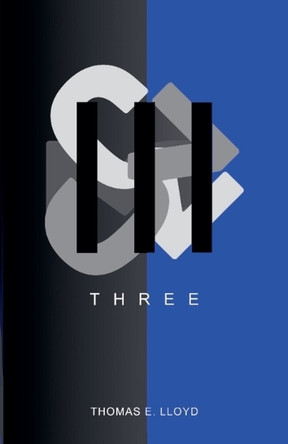 III by Thomas E Lloyd 9798230548652