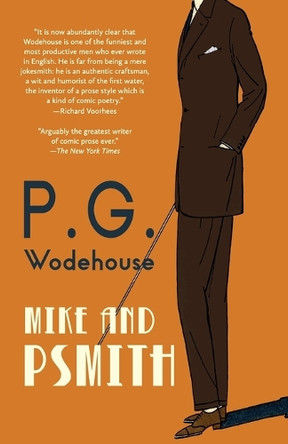 Mike and Psmith (Warbler Classics Annotated Edition) by P G Wodehouse 9781965684009