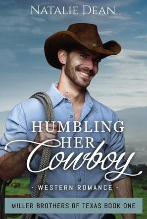 Humbling Her Cowboy by Natalie Dean 9781964875071