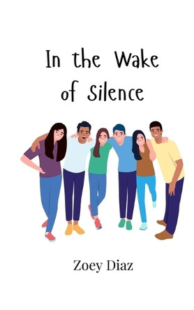 In the Wake of Silence by Zoey Diaz 9789908007335
