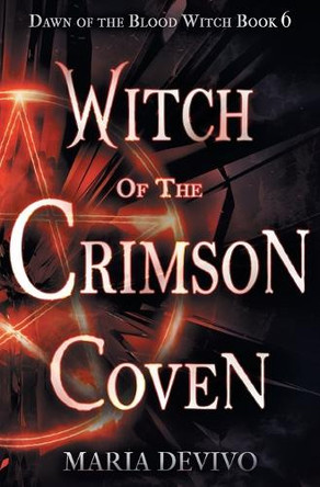 Witch of the Crimson Coven by Maria Devivo 9798823206914