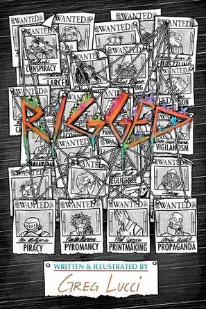 Rigged by Greg Lucci 9798348329341