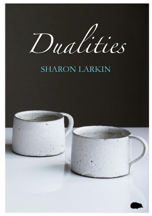 Dualities by Sharon Larkin 9781913499273