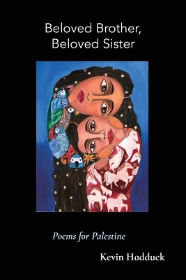 Beloved Brother, Beloved Sister by Kevin Hadduck 9781959984184