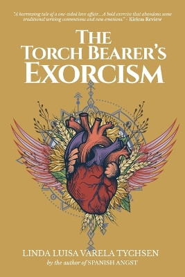 The Torch Bearer's Exorcism by Linda Luisa Varela Tychsen 9798893569483