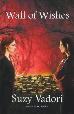 Wall of Wishes by Suzy Vadori 9781777200909