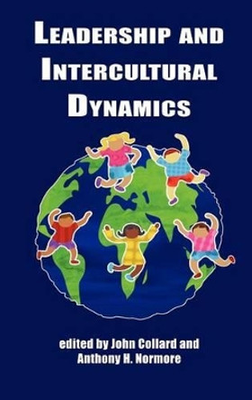 Leadership and Intercultural Dynamics by John Collard 9781607520078