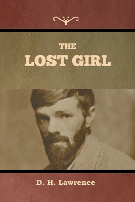The Lost Girl by D H Lawrence 9781636379258
