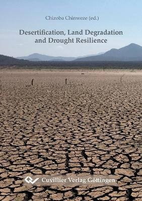 Desertification, Land Degradation and Drought Resilience by Chizoba Chinweze 9783736977839
