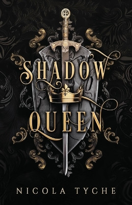Shadow Queen by Nicola Tyche 9781959615033