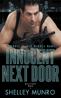 Innocent Next Door by Shelley Munro 9781991063250