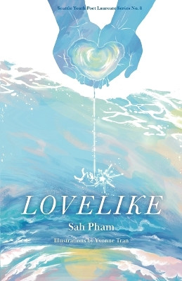 Lovelike by Sah Pham 9781949166071