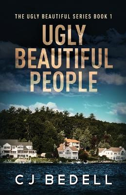 Ugly Beautiful People by Cj Bedell 9784824186515