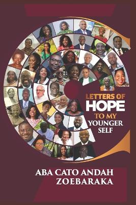 Letters of Hope to My Younger Self by Zoe Baraka 9781737206361