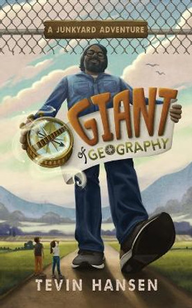 Giant of Geography by Tevin Hansen 9781947854437