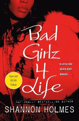 Bad Girlz 4 Life by Shannon Holmes 9781250802835