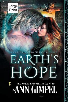 Earth's Hope: Dystopian Urban Fantasy by Ann Gimpel 9781948871853
