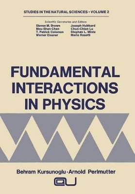 Fundamental Interactions in Physics by Arnold Perlmutter 9781468408850