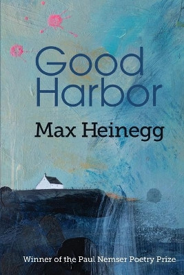 Good Harbor by Max Heinegg 9781737504368