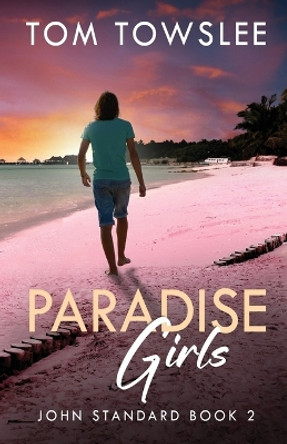 Paradise Girls by Tom Towslee 9784824193599