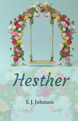 Hesther by S J Johnson 9781917129558