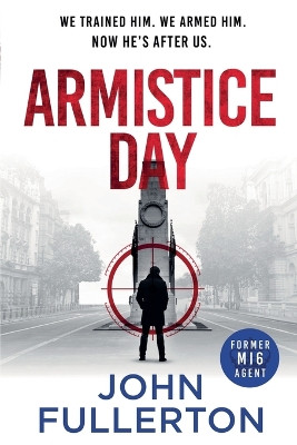 Armistice Day by John Fullerton 9798224732760
