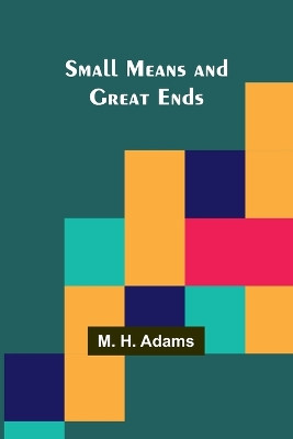 Pirates: A comedy in one act (Edition1) by M H Adams 9789357959377