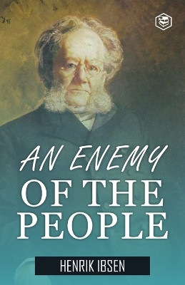 An Enemy of the People by Henrik Ibsen 9789362058119