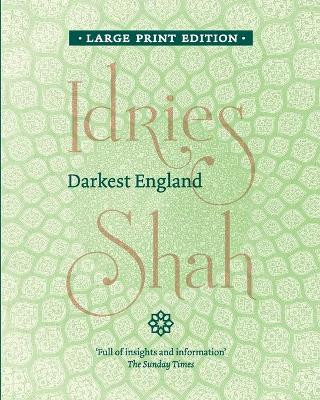 Darkest England by Idries Shah 9781784794279