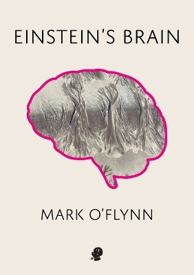 Einstein’s Brain by Mark O'Flynn 9781922571519