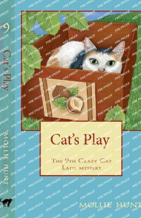 Cat's Play by Mollie Hunt 9798227656353