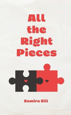 All the Right Pieces by Samira Siil 9789916759639