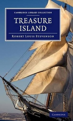 Treasure Island by Robert Louis Stevenson 9781108060509