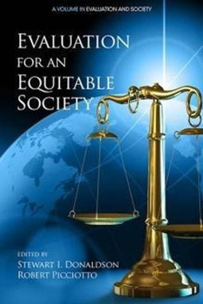 Evaluation for an Equitable Society by Stewart I. Donaldson 9781681234434