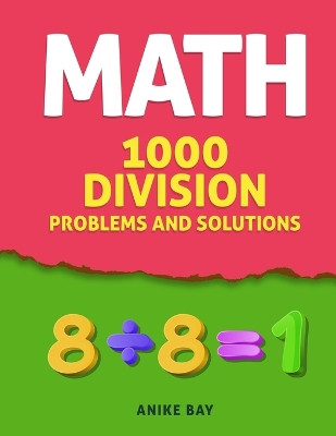 1000 Division: Problems and Solutions by Iris Montgomery 9781959877622