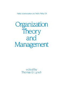 Organization Theory and Management by Lynch