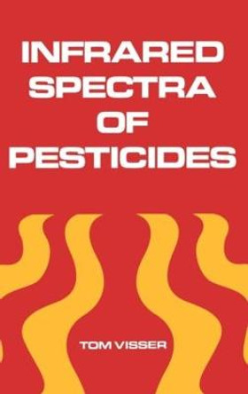 Infrared Spectra of Pesticides by Tom Visser