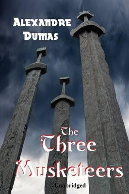 The Three Musketeers by Alexandre Dumas 9781627555968