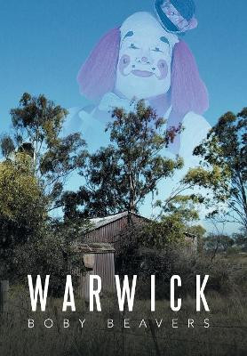 Warwick by Boby Beavers 9781524560942
