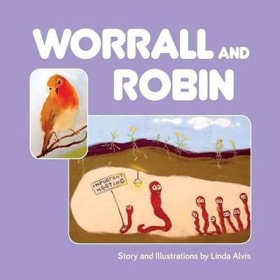 Worrall and Robin by Linda Alvis 9781781324301